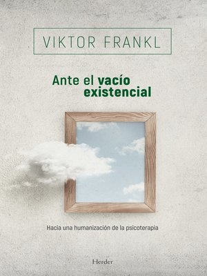 cover image of Ante el vacío existencial